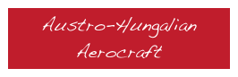 Austro-Hungalian Aerocraft